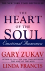 Heart Of The Soul : Emotional Awareness - eBook