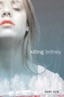 Killing Britney - eBook