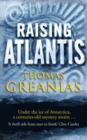 Raising Atlantis : A thrilling mystery adventure - eBook