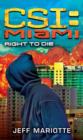 CSI Miami: Right to Die - eBook