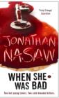 When She Was Bad - eBook