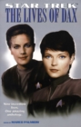 The Lives Of Dax : Star Trek All Series/deep Space Nine - eBook