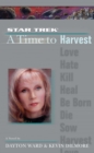 Star Trek: A Time To Harvest - eBook