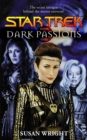 Dark Passions Book One : Star Trek (all Series) - eBook