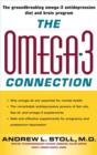 The Omega-3 Connection : How You Can Restore Your Mental Wellbeing And Treat Memory Loss And Depression - eBook