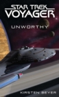 Unworthy : Star Trek: Voyager - eBook