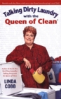 Talking Dirty Laundry With The Queen Of Clean - eBook