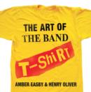 The Art of the Band T-Shirt - eBook