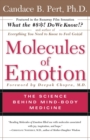 Molecules Of Emotion : Why You Feel The Way You Feel - eBook