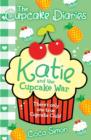 The Cupcake Diaries: Katie and the Cupcake War - Book
