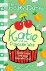 The Cupcake Diaries: Katie and the Cupcake War - eBook