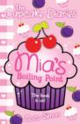 The Cupcake Diaries: Mia's Boiling Point - eBook