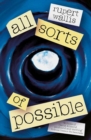 All Sorts of Possible - Book