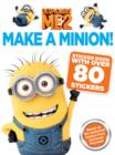 Despicable Me 2: Make a Minion Sticker Book - Book