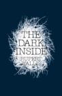 THE DARK INSIDE HA - Book