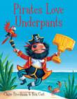 Pirates Love Underpants - Book