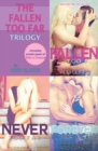 The Fallen Too Far Trilogy : Includes Fallen Too Far, Never Too Far and Forever Too Far - eBook