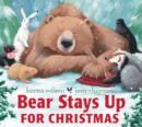 Bear Stays Up for Christmas - Book
