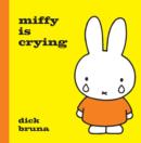 Miffy is Crying - Book