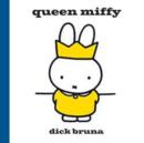 Queen Miffy - Book