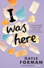 I Was Here - eBook