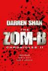 Zom-B Chronicles II : Bind-up of Zom-B City and Zom-B Angels - Book