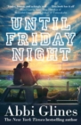 Until Friday Night - Book