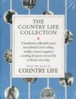 The Country Life Collection : Letters to the Editor, Gentlemen's Pursuits, the Glory of the Garden, Curious Observations - Book