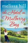 The Hotel on Mulberry Bay - Book