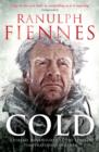 Cold : Extreme Adventures at the Lowest Temperatures on Earth - Book