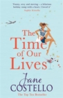The Time of Our Lives - Book