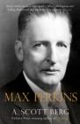 Max Perkins : Editor of Genius - Book