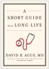 A Short Guide to a Long Life - Book