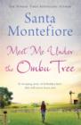 Meet Me Under the Ombu Tree - Book