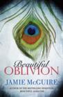 Beautiful Oblivion - Book