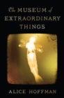 Museum of Extraordinary Things - Book