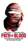 Path of Blood : The Story of Al Qaeda's War on Saudi Arabia - Book