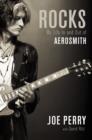 Rocks : My Life in and out of Aerosmith - Book