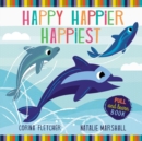 Happy, Happier, Happiest - Book