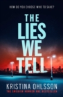 The Lies We Tell - Book