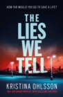 The Lies We Tell - eBook