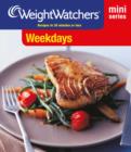Weight Watchers Mini Series: Weekdays - eBook