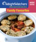 Weight Watchers Mini Series: Family Favourites - eBook