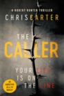 The Caller : THE #1 ROBERT HUNTER BESTSELLER - Book