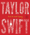 Taylor Swift : This Is Our Song - eBook