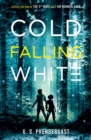Cold Falling White - Book