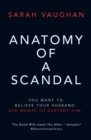 Anatomy of a Scandal : soon to be a major Netflix series - Book