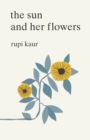 The The Sun and Her Flowers - Book
