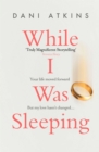 While I Was Sleeping - Book