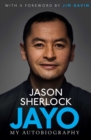 Jayo : The Jason Sherlock Story - eBook